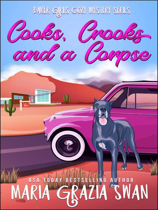 Title details for Cooks, Crooks and a Corpse by Maria Grazia Swan - Available